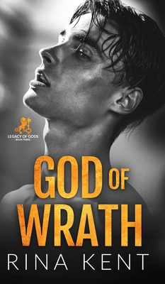 God of Wrath: A Dark Enemies to Lovers Romance - Rina Kent