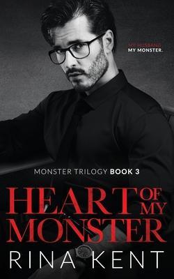 Heart of My Monster: A Dark Mafia Romance - Rina Kent
