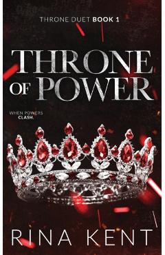 Throne of Power: Special Edition Print - Rina Kent