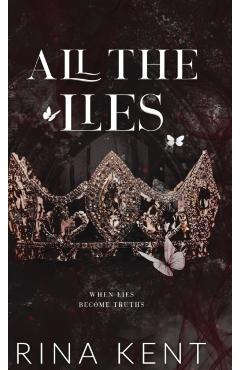 All The Lies: Special Edition Print - Rina Kent