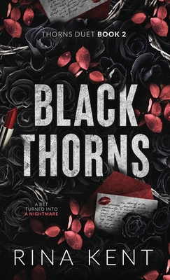 Black Thorns: Special Edition Print - Rina Kent