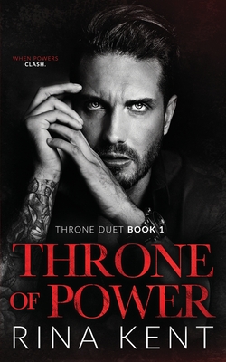 Throne of Power: An Arranged Marriage Mafia Romance - Rina Kent