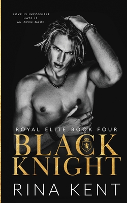 Black Knight: A Friends to Enemies to Lovers Romance - Rina Kent