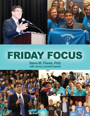 Friday Focus - Steve Flores
