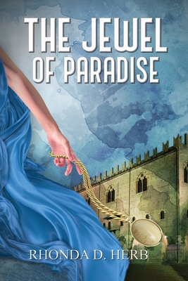 The Jewel of Paradise - Rhonda D. Herb