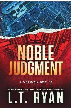 Coperta cărții 'Noble Judgment - L. T. Ryan'