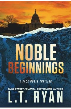 Noble Beginnings - L. T. Ryan