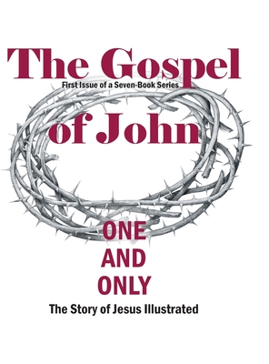 The Gospel of John: First Issue of a Seven-Book Series - Lawrence Finney