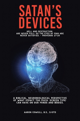 Satan's Devices - Aaron Cowgill