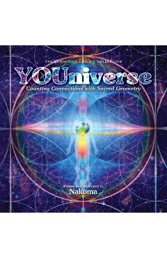 Coperta cărții 'YOUniverse: Counting Connections with Sacred Geometry - Nakoma Jain'