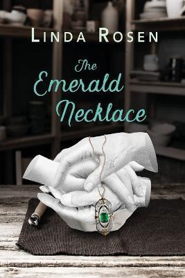 The Emerald Necklace - Linda Rosen