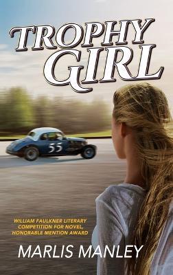 Trophy Girl - Marlis Manley