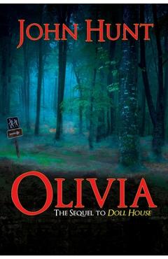 Coperta cărții 'Olivia: The Sequel to Doll House - John Hunt'