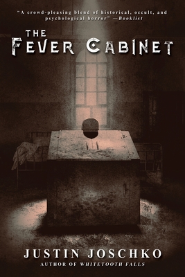 Coperta cărții 'The Fever Cabinet - Justin Joschko'
