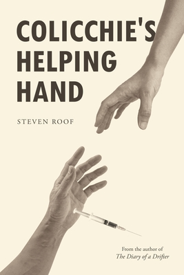 Colicchie's Helping Hand - Steven Roof