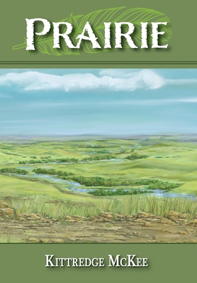 Prairie - Kittredge Mckee