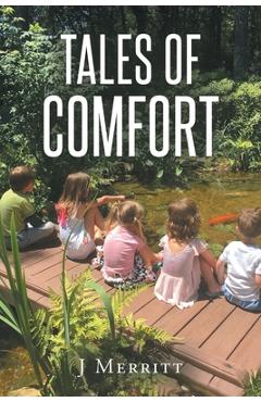 Coperta cărții 'Tales Of Comfort - J. Merritt'