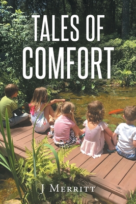 Coperta cărții 'Tales Of Comfort - J. Merritt'
