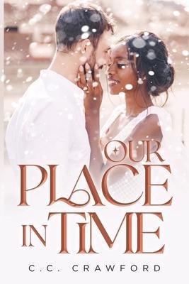 Our Place in Time - C. C. Crawford