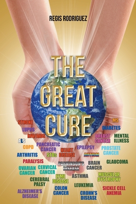 The Great Cure - Regis Rodriguez