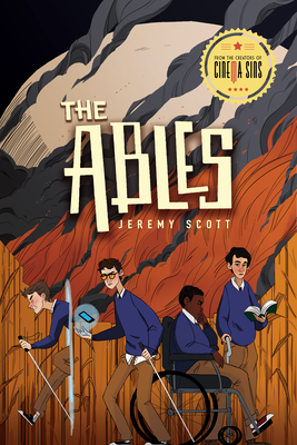 The Ables: The Ables, Book 1 - Jeremy Scott