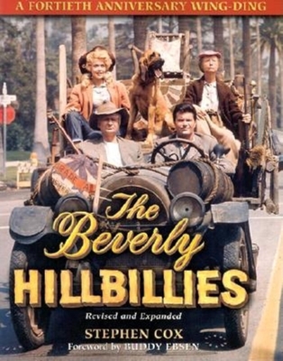 The Beverly Hillbillies: A Fortieth Anniversary Wing Ding - Stephen Cox