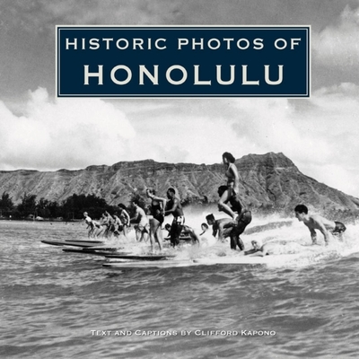 Historic Photos of Honolulu - Clifford Kapono
