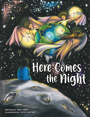 Here Comes the Night - Rob Jones