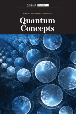 Quantum Concepts - Scientific American Editors