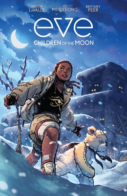 Eve: Children of the Moon - Victor Lavalle