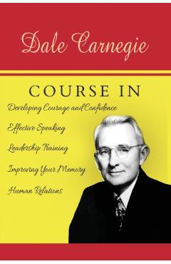 The Dale Carnegie Course - Dale Carnegie