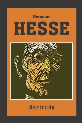 Gertrude - Hermann Hesse