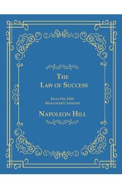 Poza produsului The Law of Success From The 1925 Manuscript Lessons - Napoleon Hill