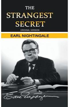 Coperta cărții 'The Strangest Secret - Earl Nightingale'