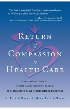 Coperta cărții 'Return of Compassion to Healthcare - V. Tellis-nayak'