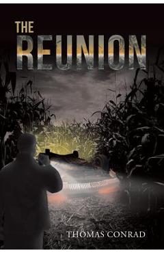 Coperta cărții 'The Reunion - Thomas Conrad'