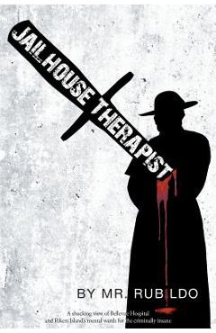 Poza produsului Jailhouse Therapist - Mr Rubildo