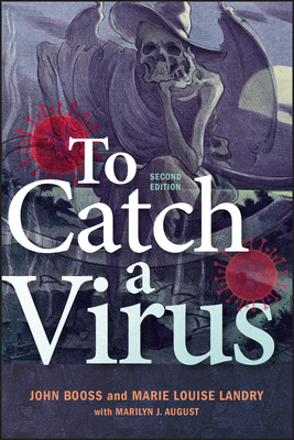 To Catch a Virus - John Booss