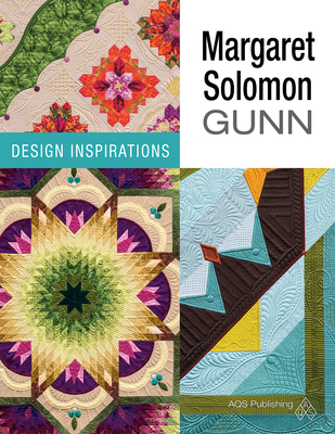 Margaret Solomon Gunn: Design Inspirations - Margaret S. Gunn