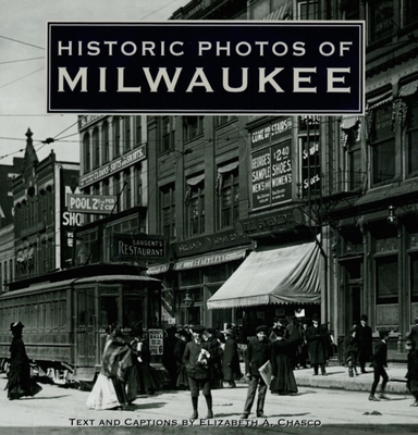 Historic Photos of Milwaukee - Elizabeth Chasco