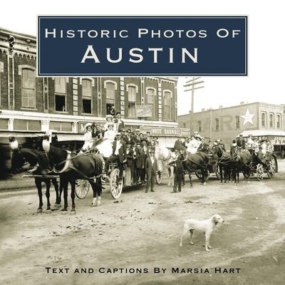 Historic Photos of Austin - Marsia Hart Reese