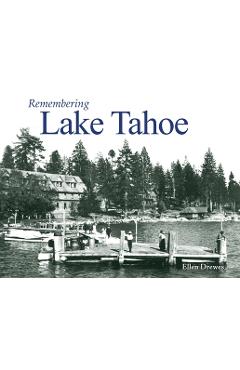 Coperta cărții 'Remembering Lake Tahoe - Ellen Drewes'
