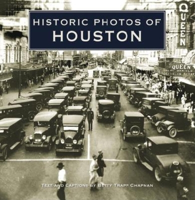 Historic Photos of Houston - Betty Trapp Chapman