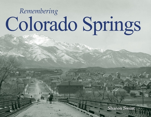 Remembering Colorado Springs - Sharon Swint