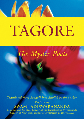 Tagore: The Mystic Poets - Rabindranath Tagore