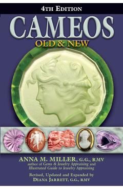 Coperta cărții 'Cameos Old & New (4th Edition) - Anna M. Miller'