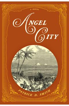 Poza produsului Angel City - Patrick D. Smith