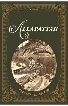 Poza produsului Allapattah - Patrick D. Smith