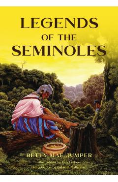 Legends of the Seminoles - Betty M. Jumper