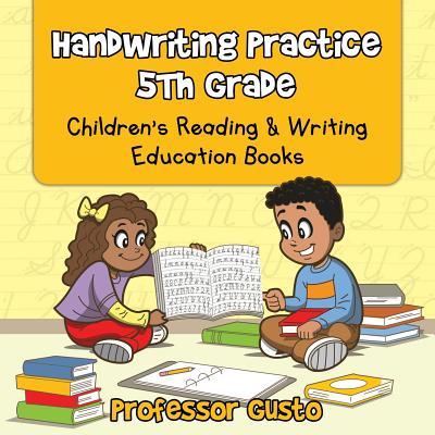 Handwriting Practice 5Th: Children's Reading & Writing Education Books - Gusto